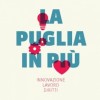 La Puglia in più